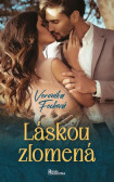 Láskou zlomená Láskou zlomená