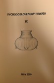 Východoslovenský pravek IX Východoslovenský pravek IX