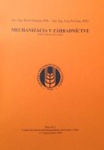 Mechanizácia v záhradníctve Mechanizácia v záhradníctve