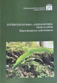 Systematická botanika - Lesnícka botanika Systematická botanika - Lesnícka botanika