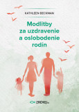 Modlitby za uzdravenie a oslobodenie rodín Modlitby za uzdravenie a oslobodenie rodín
