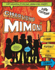 Charlieho mimoni 2: Pripraviť sa, pozor... zdrhnúť! Charlieho mimoni 2: Pripraviť sa, pozor... zdrhnúť!