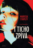 I ticho zpívá I ticho zpívá