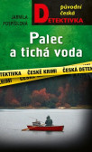 Palec a tichá voda Palec a tichá voda