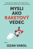 Mysli ako raketový vedec
