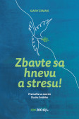 Zbavte sa hnevu a stresu! Zbavte sa hnevu a stresu!