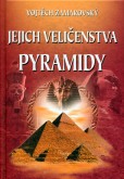 Jejich veličenstva pyramidy Jejich veličenstva pyramidy