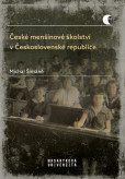 České menšinové školství v Československé republice České menšinové školství v Československé republice