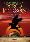 Percy Jackson 3: Kliatba Titanov Percy Jackson 3: Kliatba Titanov