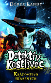 Detektív Kostlivec - Kráľovstvo skazených Detektív Kostlivec - Kráľovstvo skazených