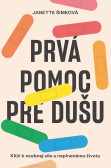 Prvá pomoc pre dušu Prvá pomoc pre dušu