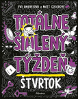 Totálne šialený týždeň: Štvrtok Totálne šialený týždeň: Štvrtok