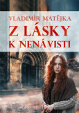 Z lásky k nenávisti Z lásky k nenávisti