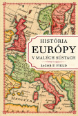 História Európy v malých sústach História Európy v malých sústach