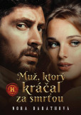 Muž, ktorý kráčal za smrťou Muž, ktorý kráčal za smrťou