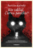 Kto zaklial Čiernu paničku? Kto zaklial Čiernu paničku?