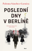 Poslední dny v Berlíně Poslední dny v Berlíně