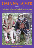 Cesta na Tajmyr Cesta na Tajmyr