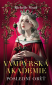Vampýrská akademie 6 Vampýrská akademie 6