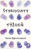 Štyridsiaty týždeň Štyridsiaty týždeň