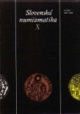 Slovenská numizmatika X