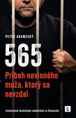 565 - Príbeh nevinného muža, ktorý sa nevzdal 565 - Príbeh nevinného muža, ktorý sa nevzdal