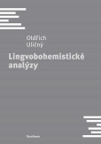 Lingvobohemistické analýzy Lingvobohemistické analýzy