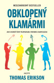 Obklopený klamármi