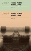 České teorie překladu I, II České teorie překladu I, II