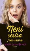 Není sestra jako sestra Není sestra jako sestra