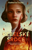 Rebelské srdce Rebelské srdce
