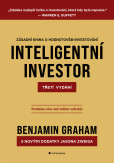 Inteligentní investor - Třetí vydání Inteligentní investor - Třetí vydání