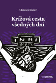 Krížová cesta všedných dní Krížová cesta všedných dní