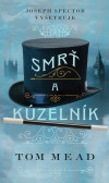 Smrť a kúzelník Smrť a kúzelník