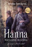 Hanna, nacistova milenka Hanna, nacistova milenka