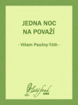 Jedna noc na Považí Jedna noc na Považí