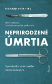 Neprirodzené úmrtia Neprirodzené úmrtia