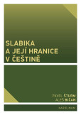 Slabika a její hranice v češtině Slabika a její hranice v češtině