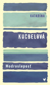 Modrosleposť Modrosleposť