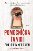Pomocníčka ťa vidí Pomocníčka ťa vidí