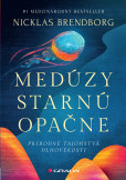 Medúzy starnú opačne Medúzy starnú opačne