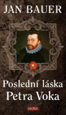 Poslední láska Petra Voka Poslední láska Petra Voka