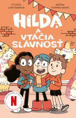 Hilda a vtáčia slávnosť Hilda a vtáčia slávnosť
