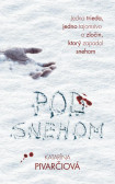 Pod snehom Pod snehom