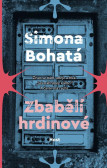 Zbabělí hrdinové Zbabělí hrdinové