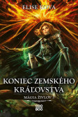 Koniec Zemského kráľovstva Koniec Zemského kráľovstva