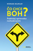 Čo chce Boh? Čo chce Boh?