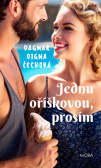 Jednu oříškovou, prosím Jednu oříškovou, prosím