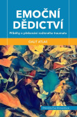 Emoční dědictví Emoční dědictví