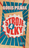 Stroje a vlky Stroje a vlky